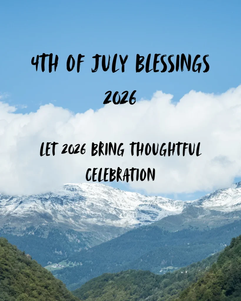 4th Of July Blessings 2026