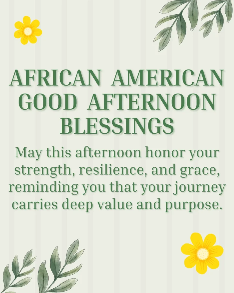 African American Good Afternoon Blessings