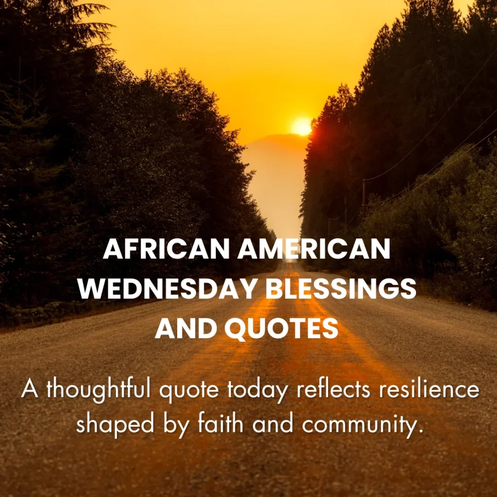 African American Wednesday Blessings And Quotes
