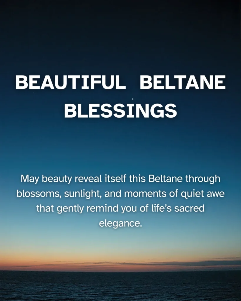 Beautiful Beltane Blessings