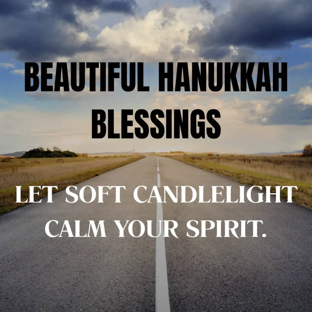 Beautiful Hanukkah Blessings
