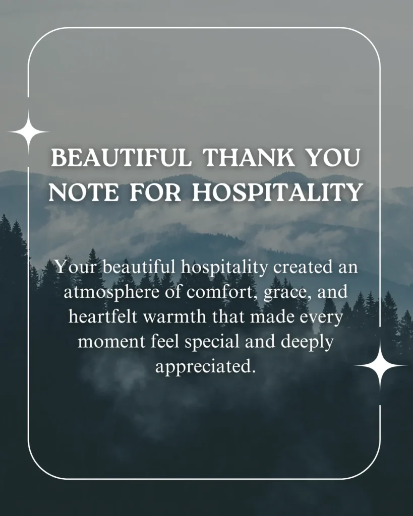 Beautiful Thank You Note For Hospitality