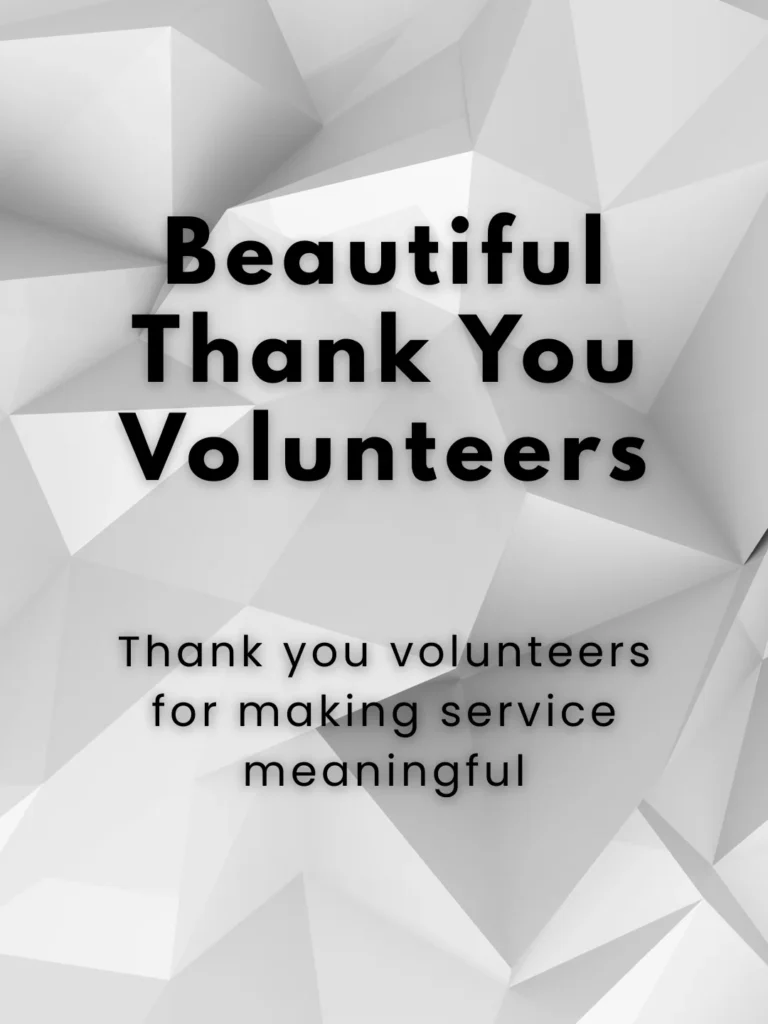 Beautiful Thank You Volunteers