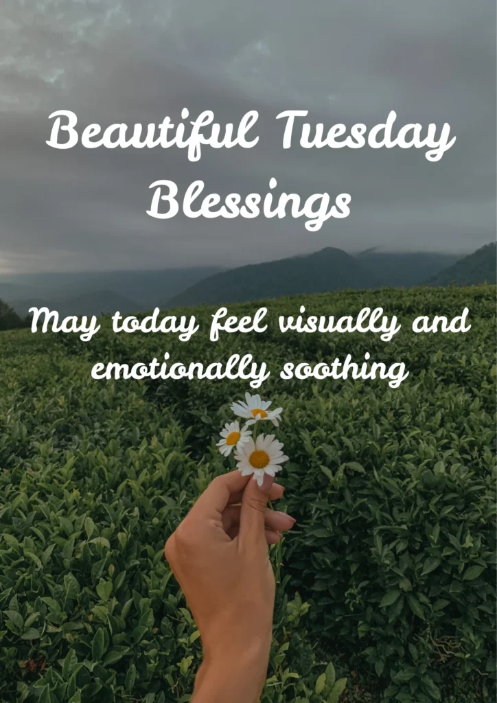 Beautiful Tuesday Blessings