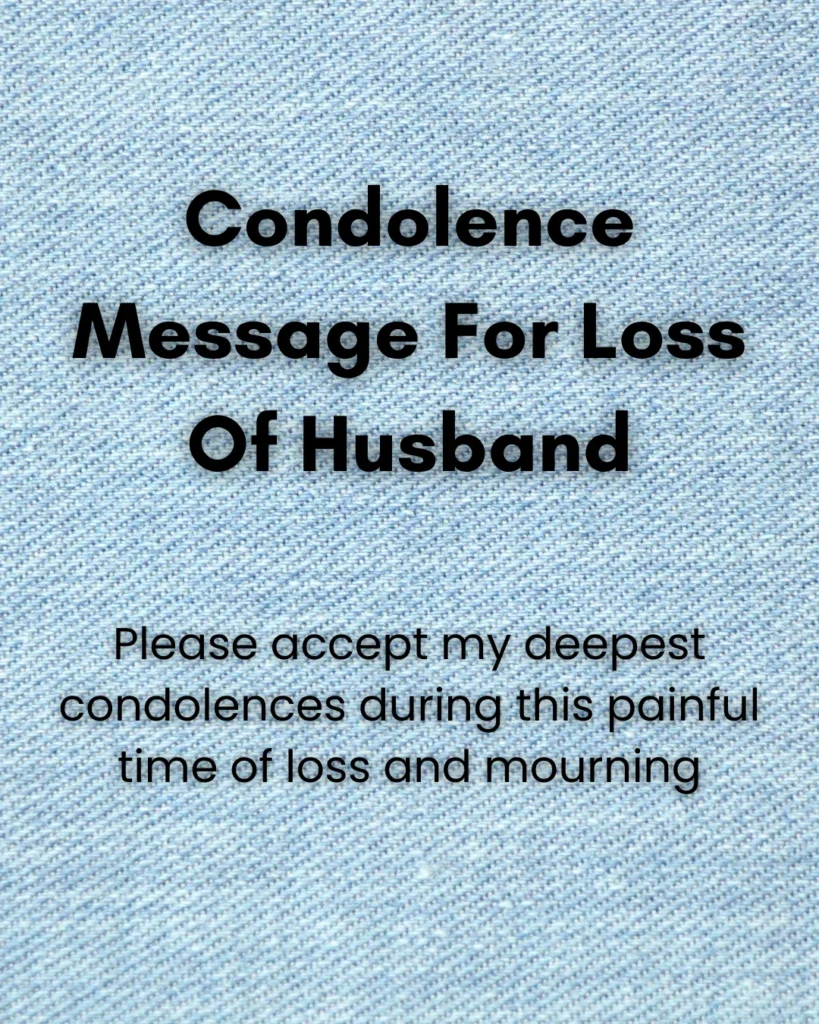 Condolence Message For Loss Of Husband