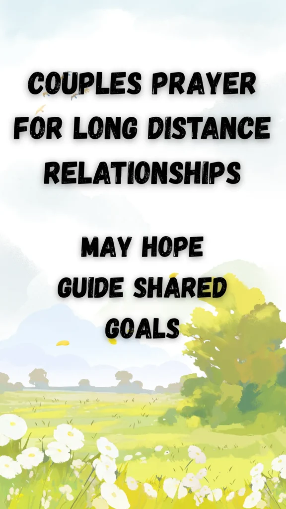 Couples Prayer For Long Distance Relationships