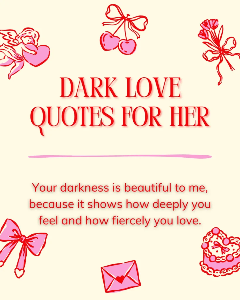 Dark Love Quotes For Her