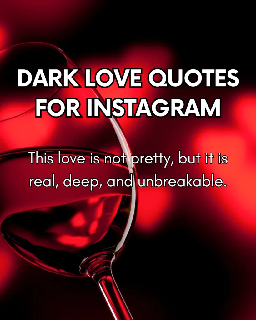 Dark Love Quotes For Instagram