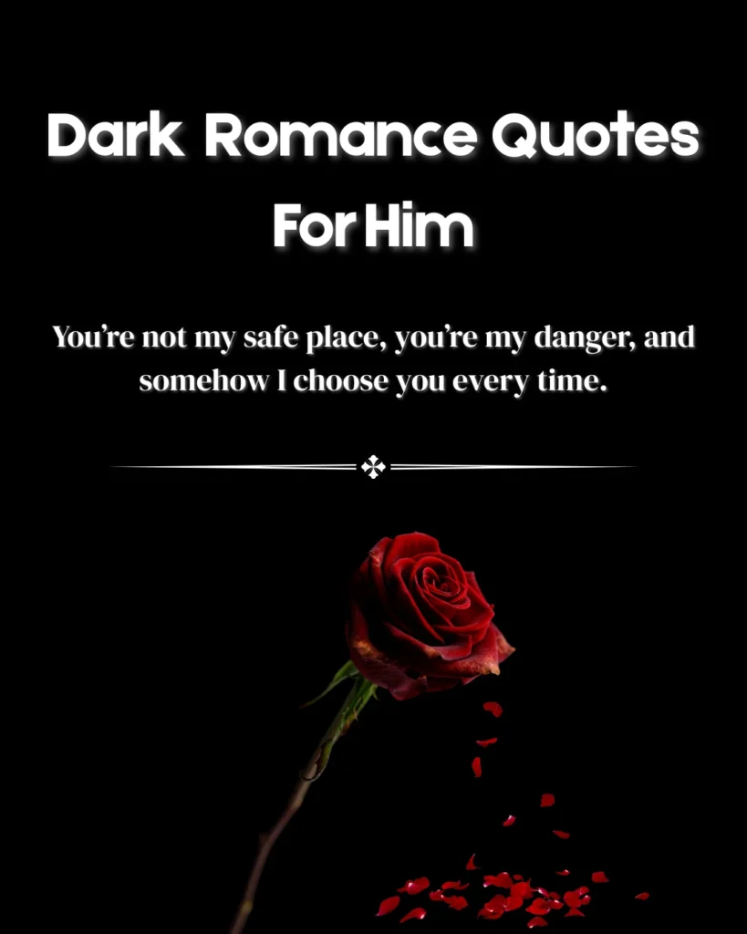 Dark Romance Quotes For Him