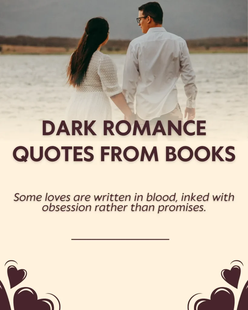 Dark Romance Quotes From Books