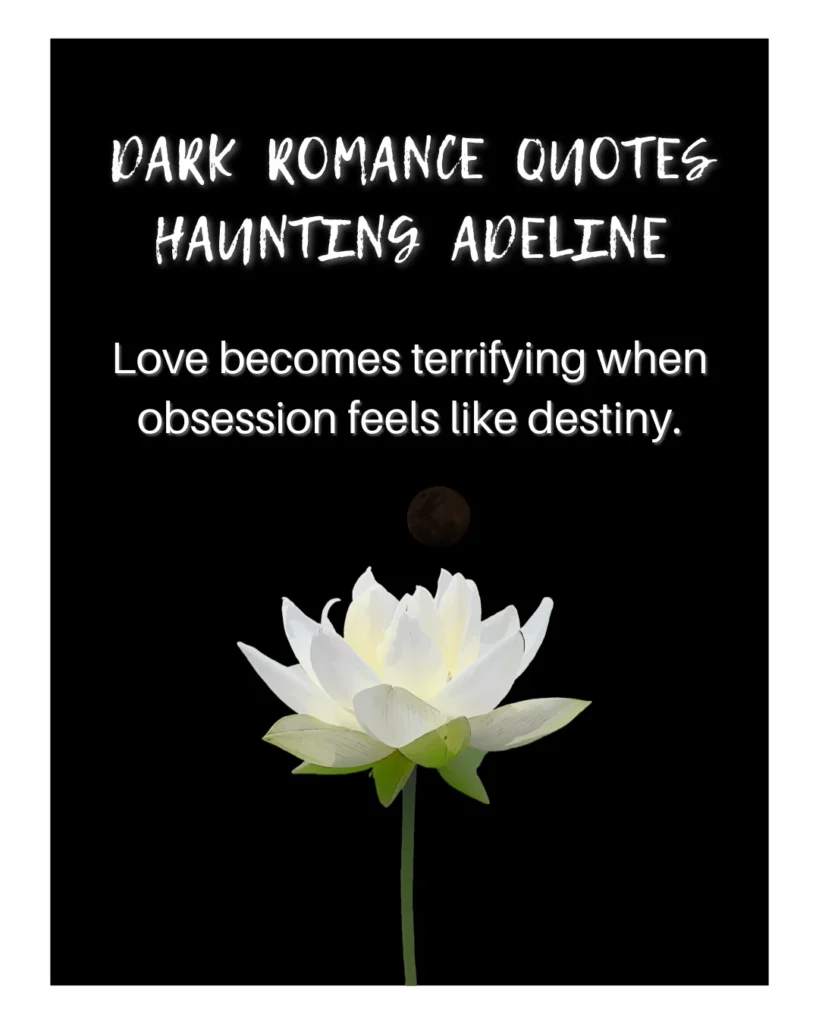 Dark Romance Quotes Haunting Adeline