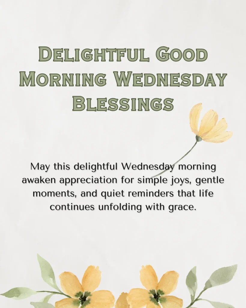 Delightful Good Morning Wednesday Blessings