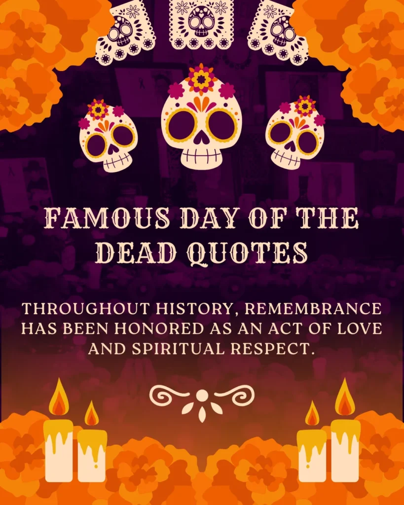 Famous Day Of The Dead Quotes