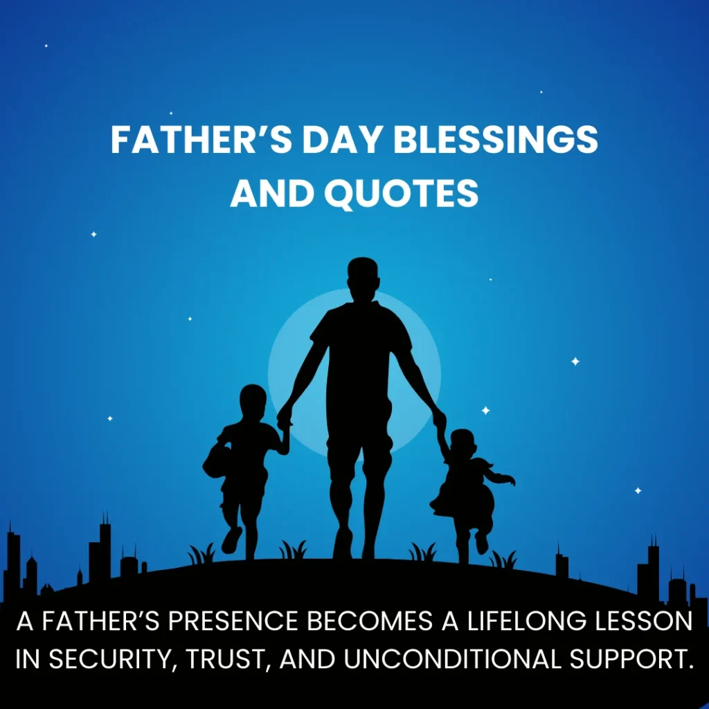 Father’s Day Blessings And Quotes