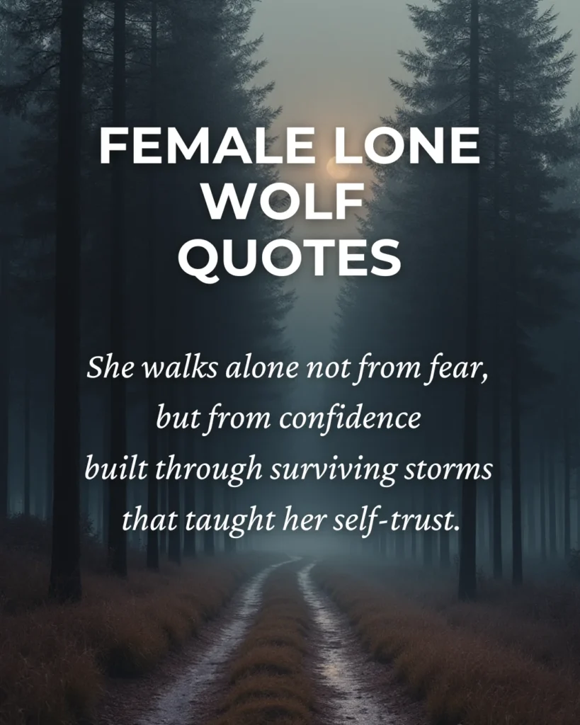 Female Lone Wolf Quotes