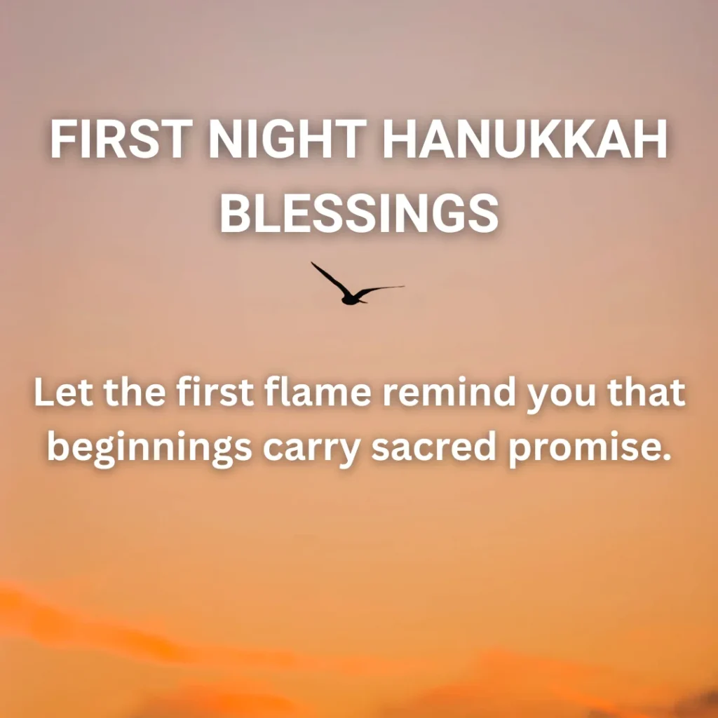 First Night Hanukkah Blessings