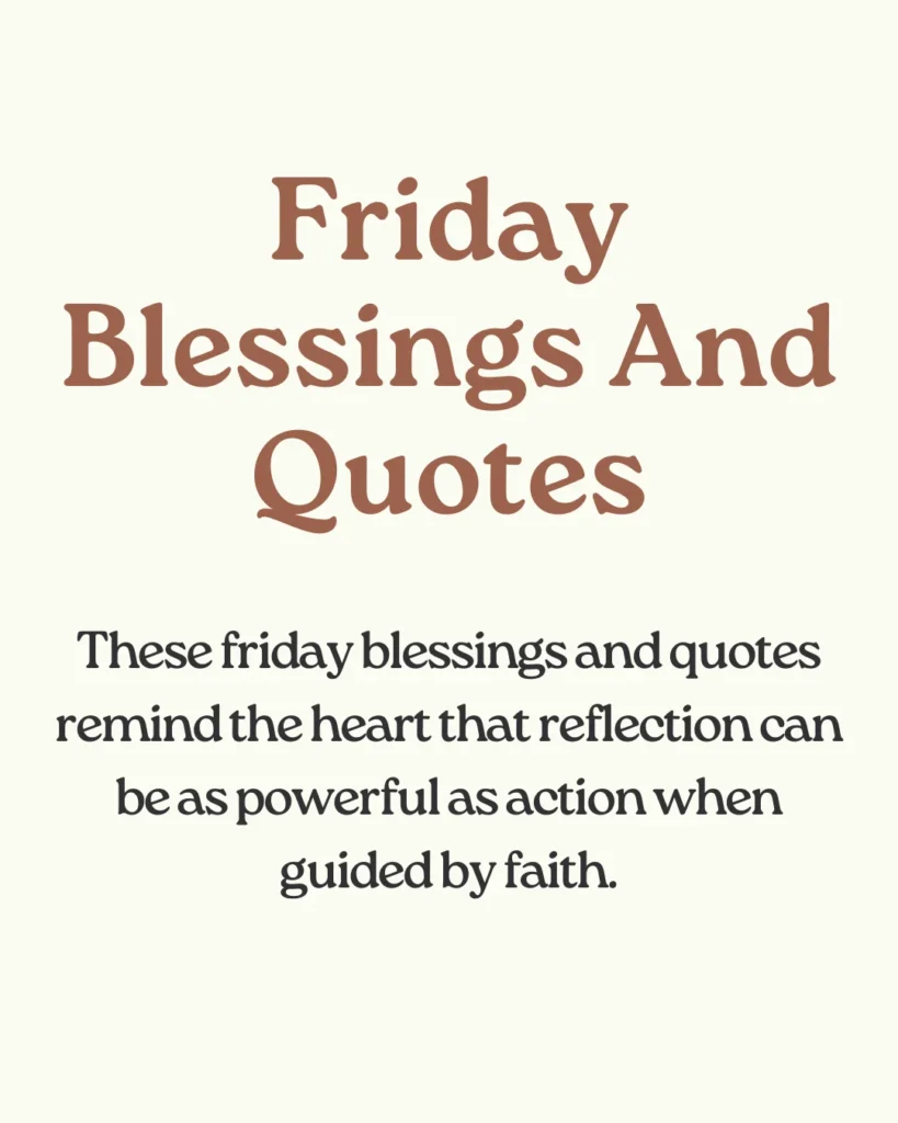 Friday Blessings And Quotes