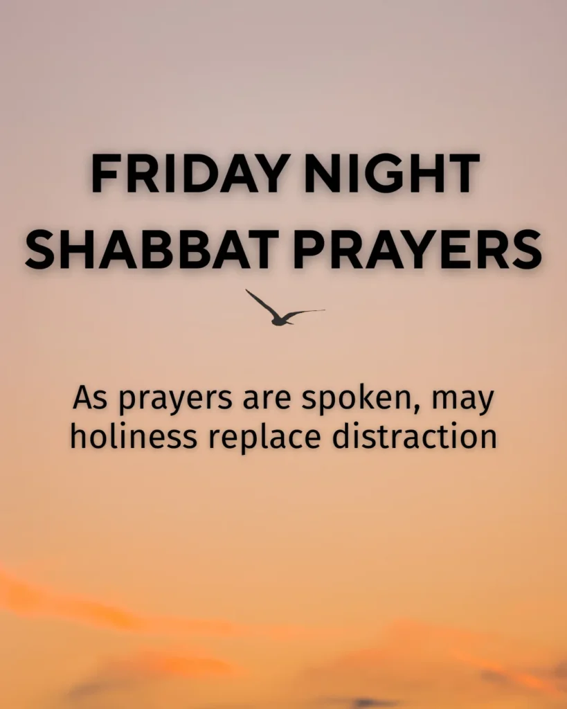 Friday Night Shabbat Prayers