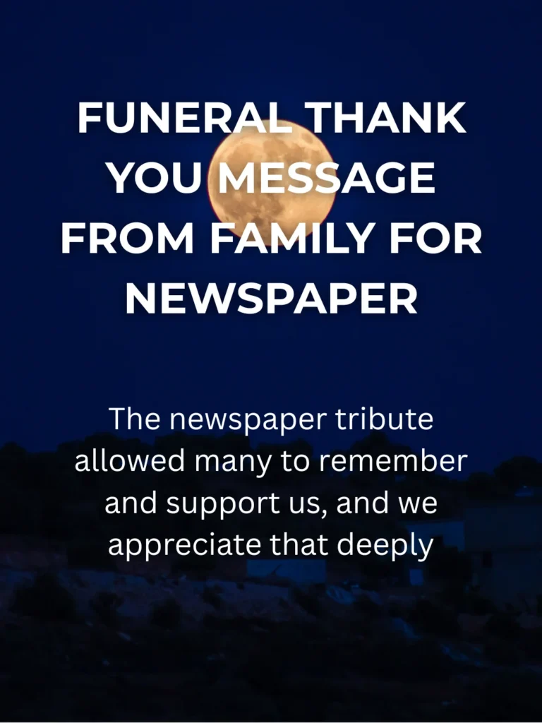 Funeral Thank You Message From Family For Newspaper