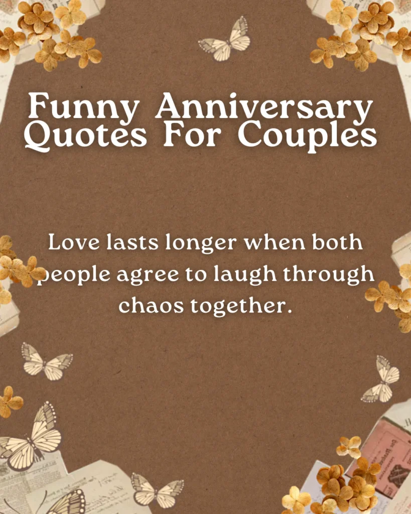 Funny Anniversary Quotes For Couples