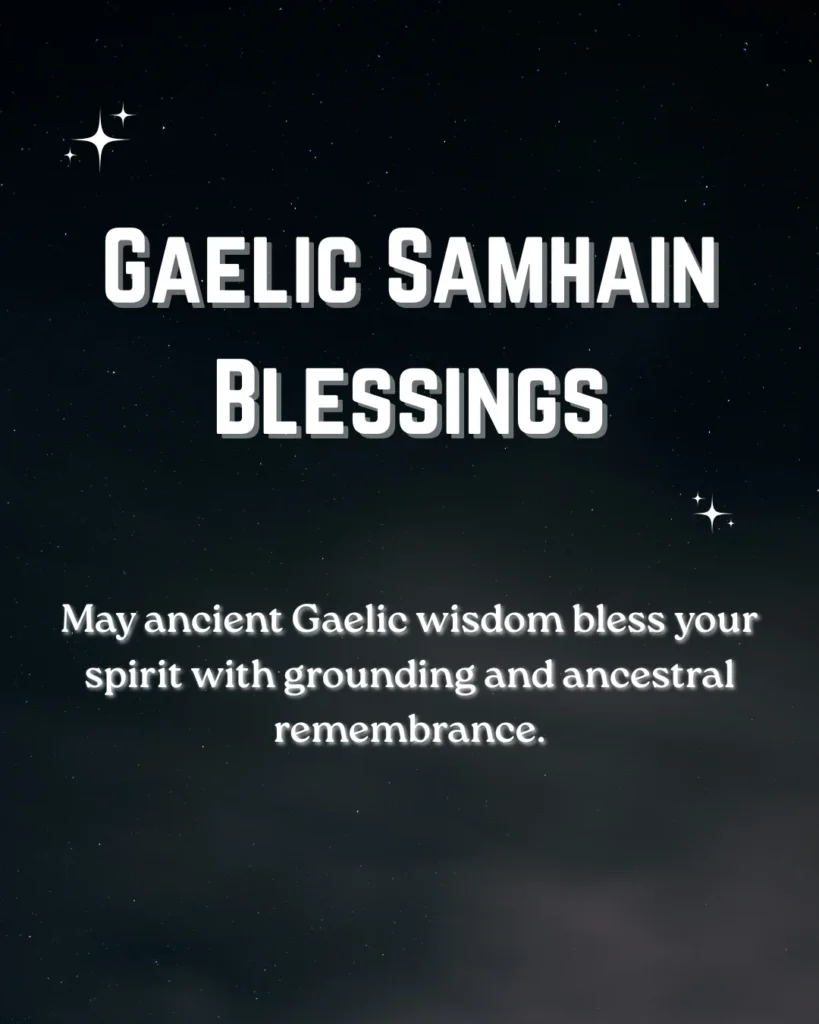 Gaelic Samhain Blessings