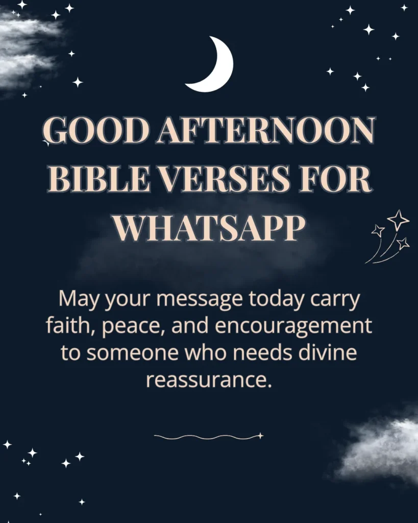 Good Afternoon Bible Verses For Whatsapp