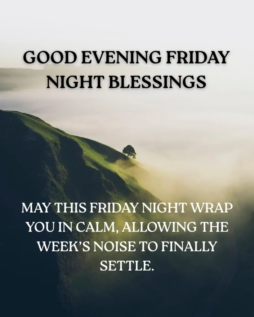 Good Evening Friday Night Blessings