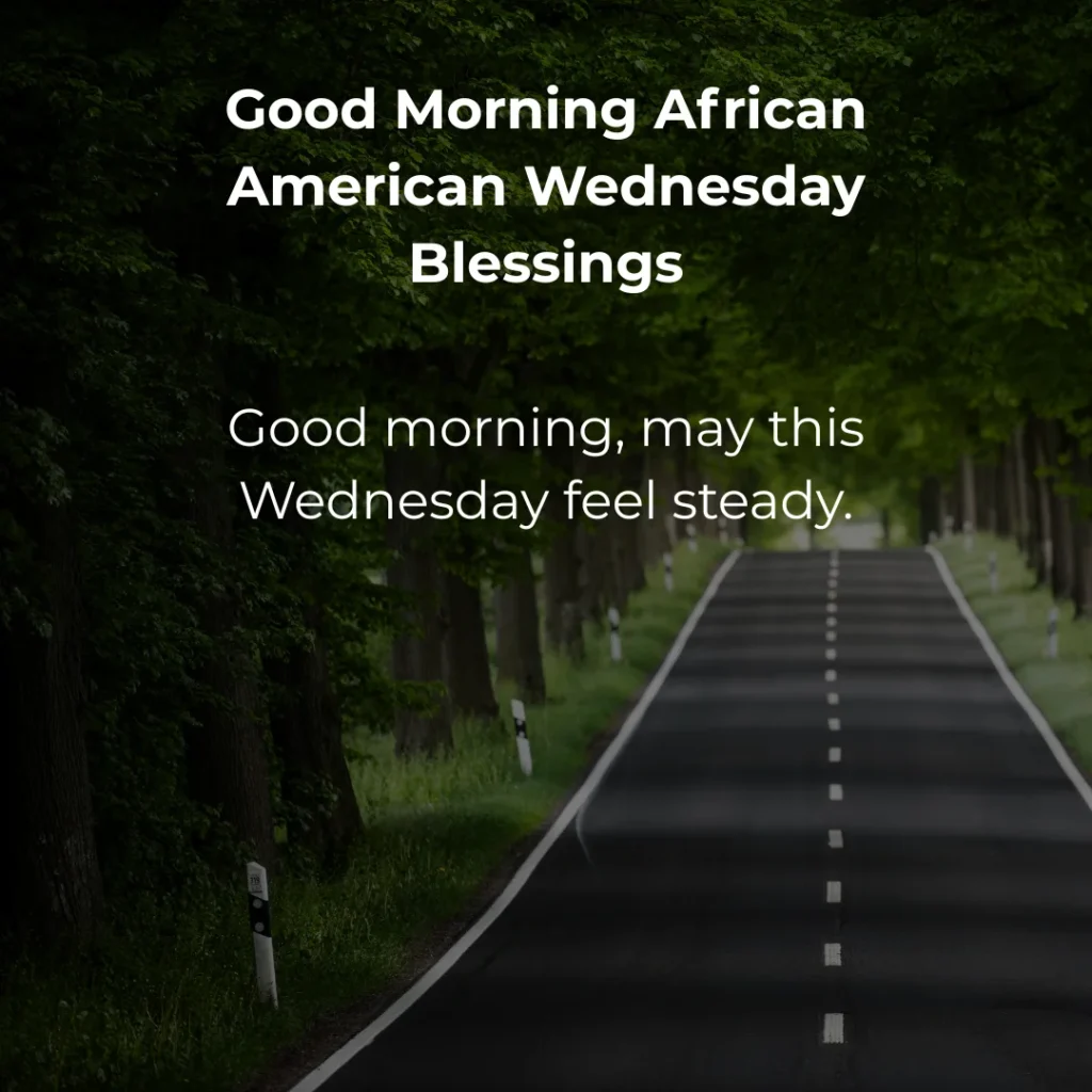 Good Morning African American Wednesday Blessings