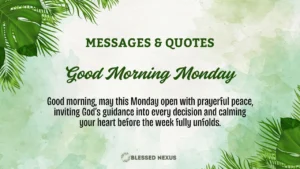 Good Morning Monday Blessings