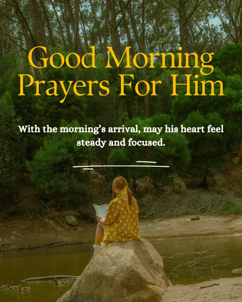 Good Morning Prayers For Him