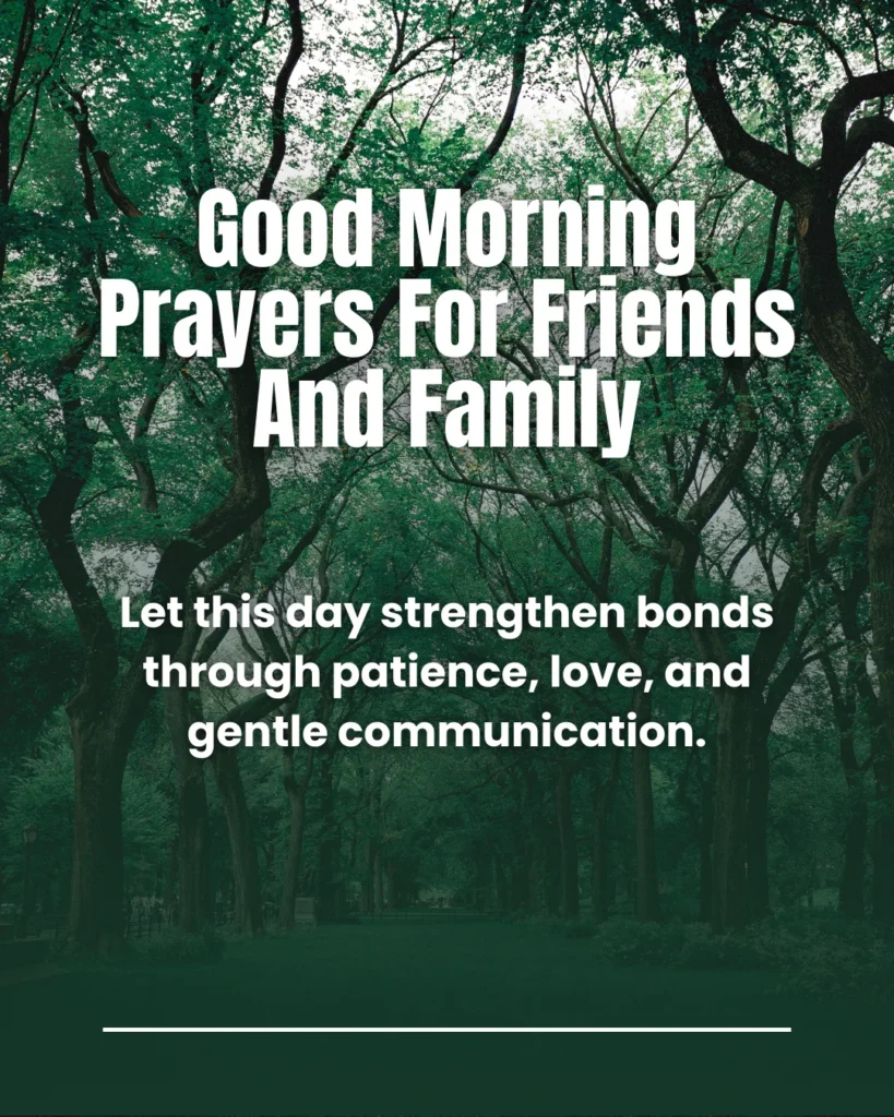 Good Morning Prayers For Friends And Family
