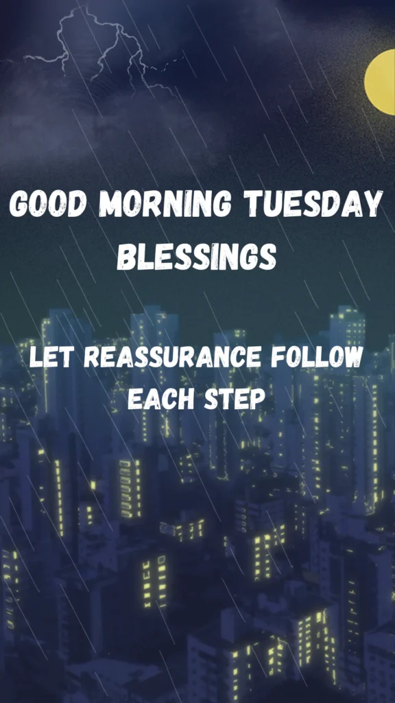 Good Morning Tuesday Blessings