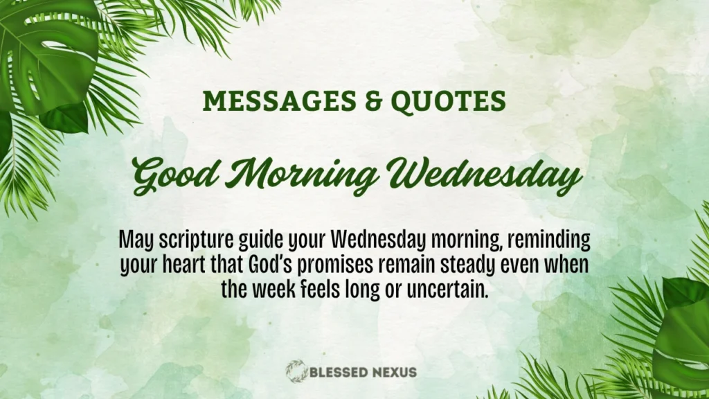 Good Morning Wednesday Blessings