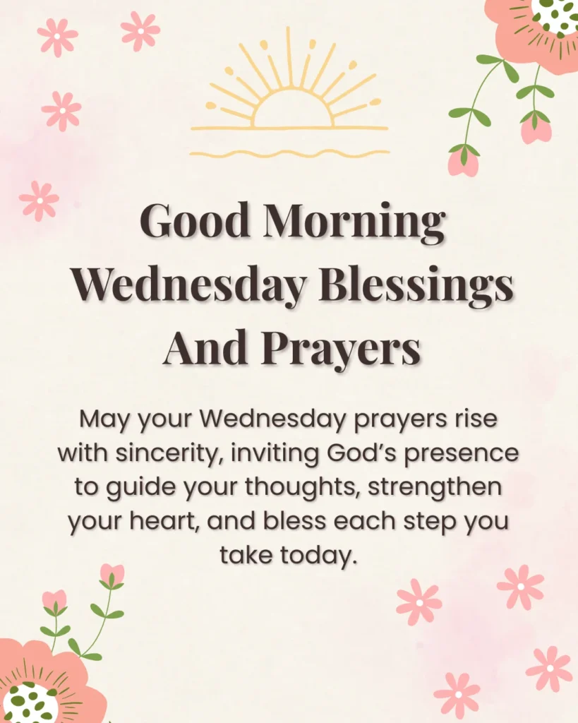Good Morning Wednesday Blessings And Prayers