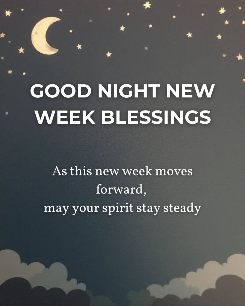 Good Night New Week Blessings