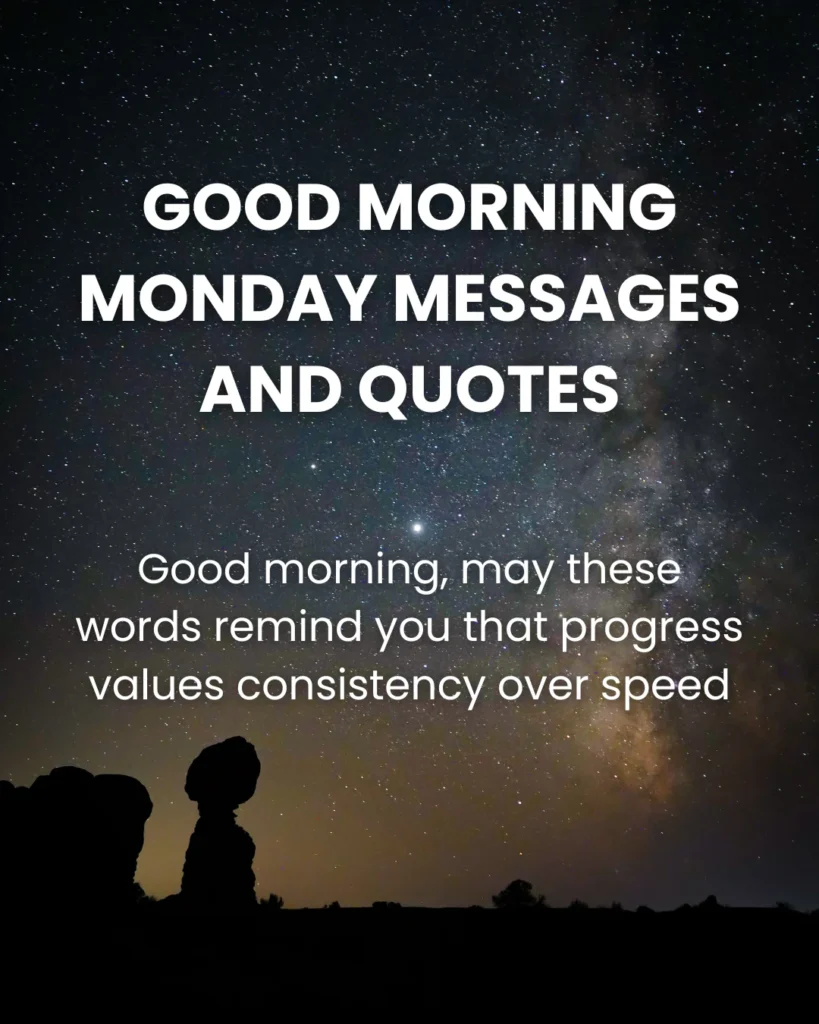 Good morning Monday Messages And Quotes