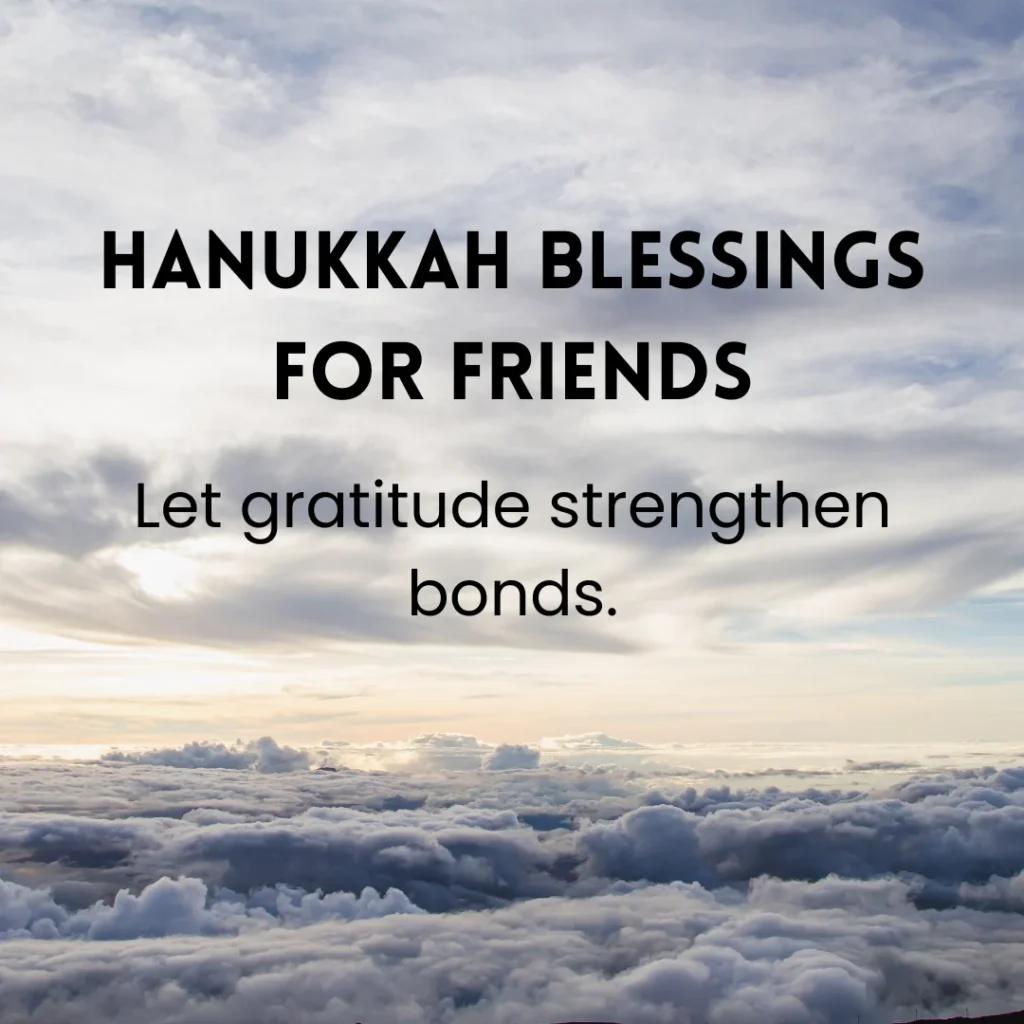 Hanukkah Blessings For Friends