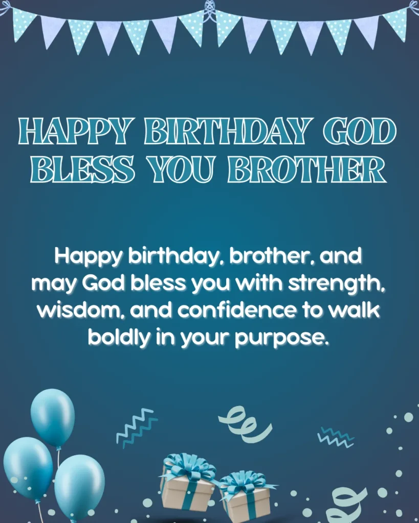 Happy Birthday God Bless You Brother