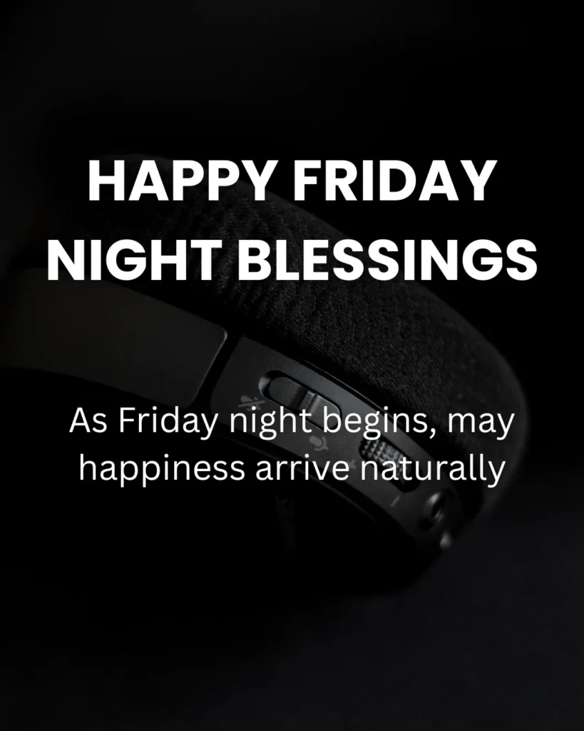 Happy Friday Night Blessings