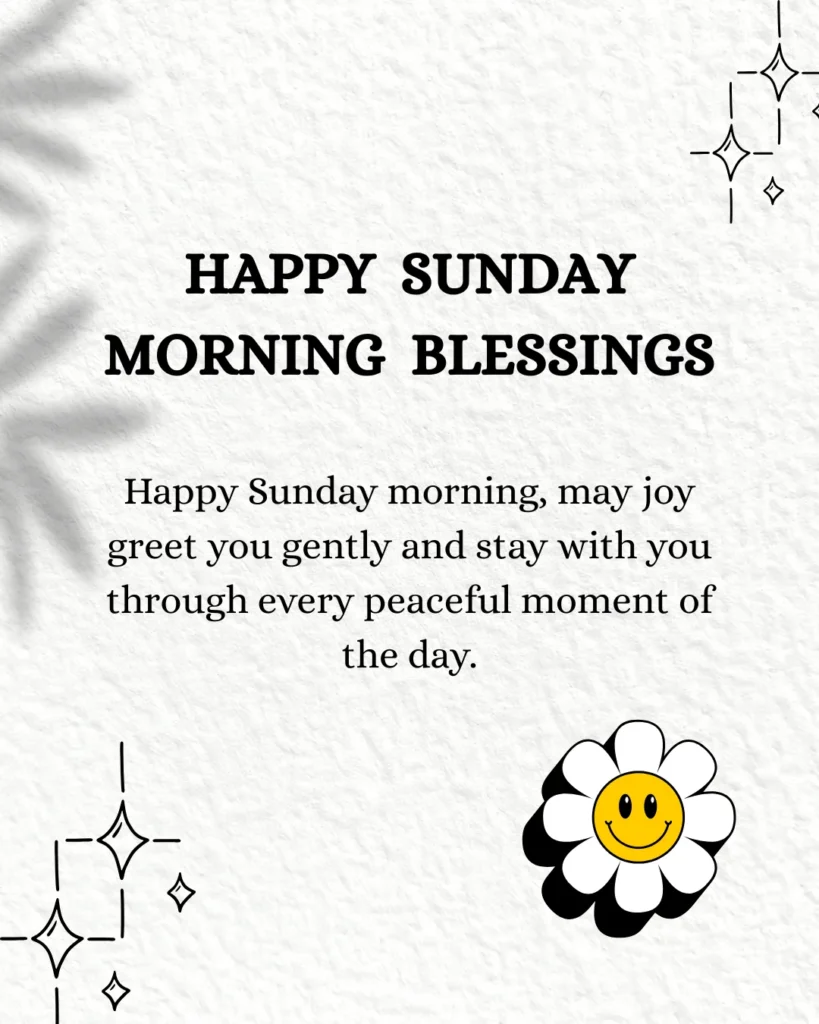 Happy Sunday Morning Blessings