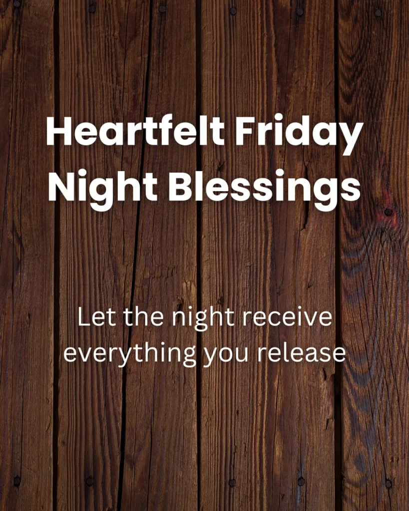 Heartfelt Friday Night Blessings