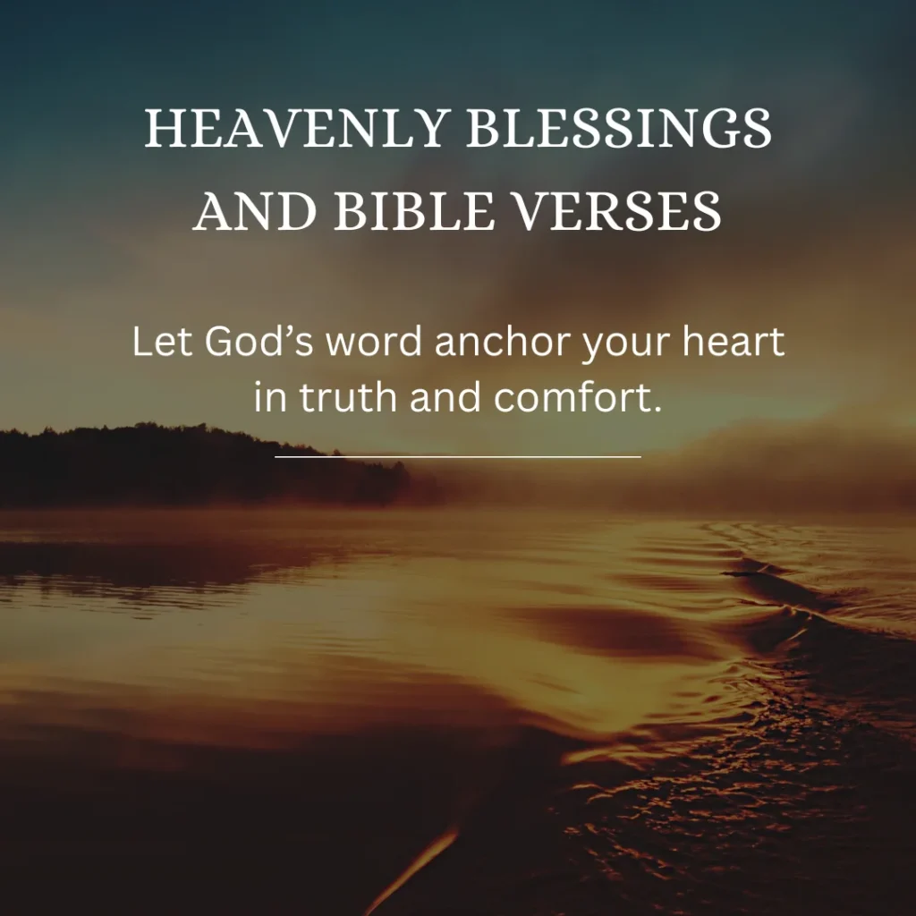Heavenly Blessings And Bible Verses