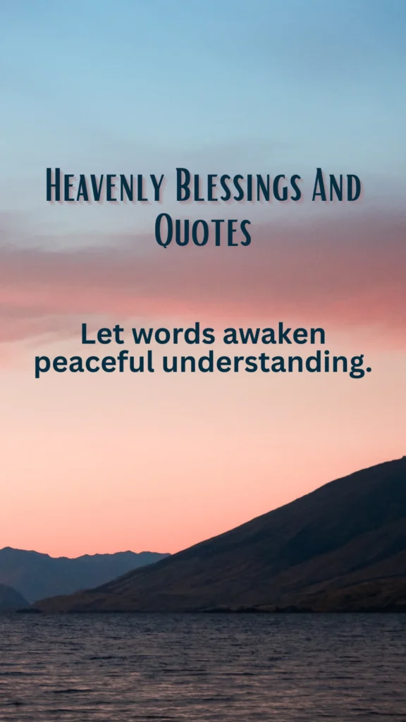 Heavenly Blessings And Quotes