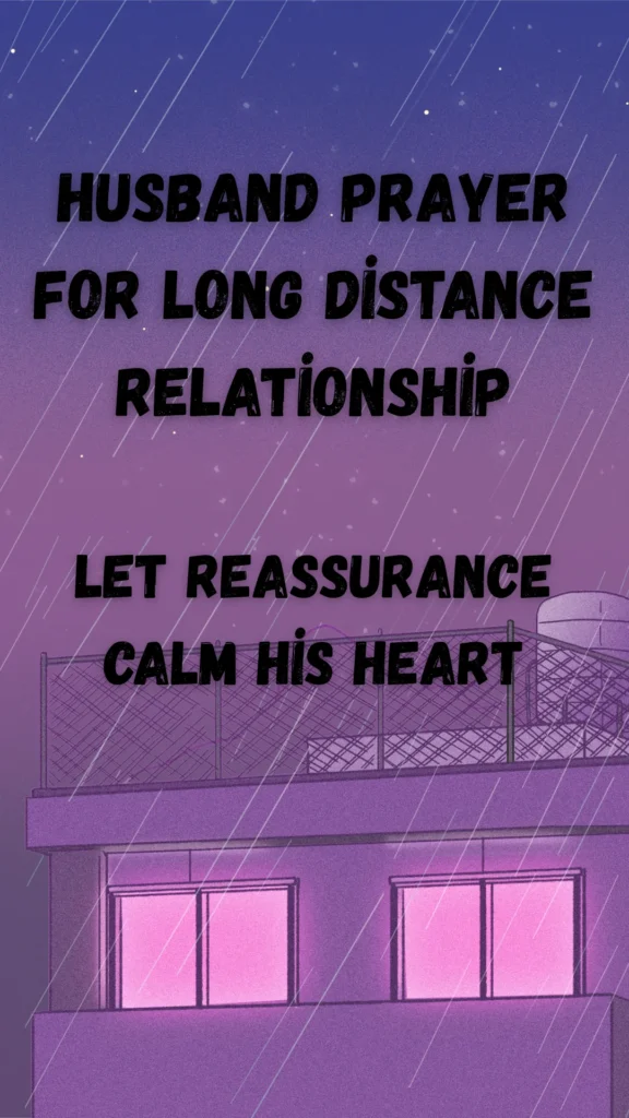 Husband Prayer For Long Distance Relationship