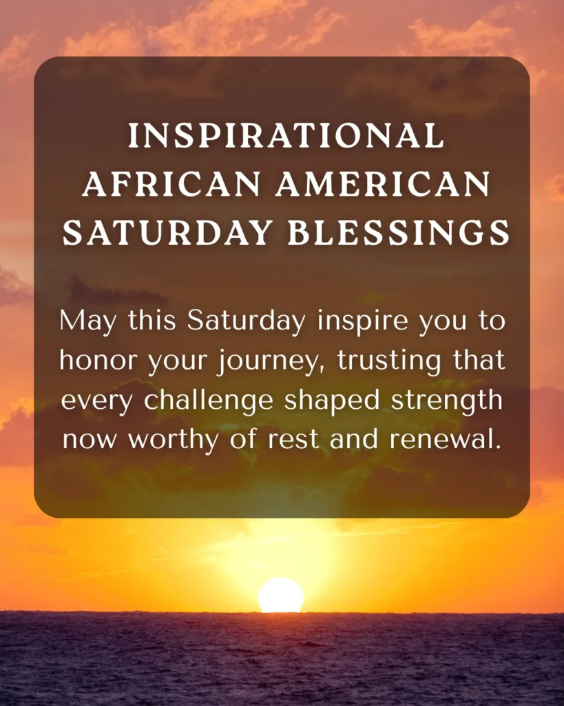 Inspirational African American Saturday Blessings