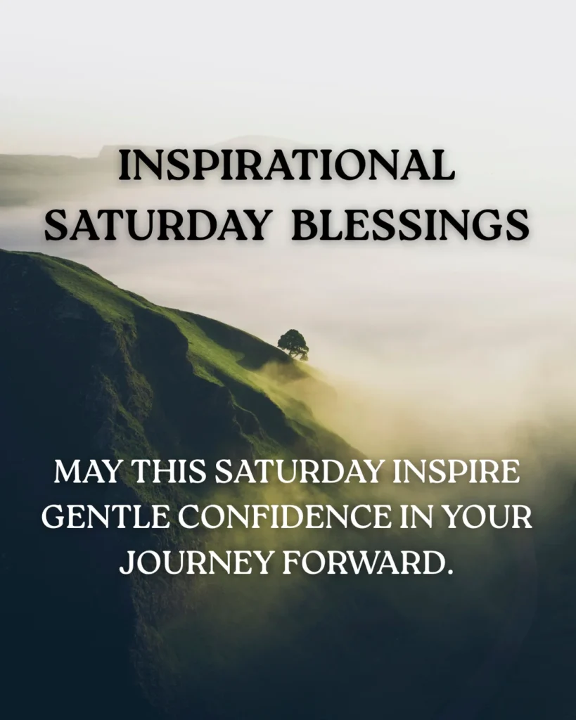 Inspirational Saturday Blessings