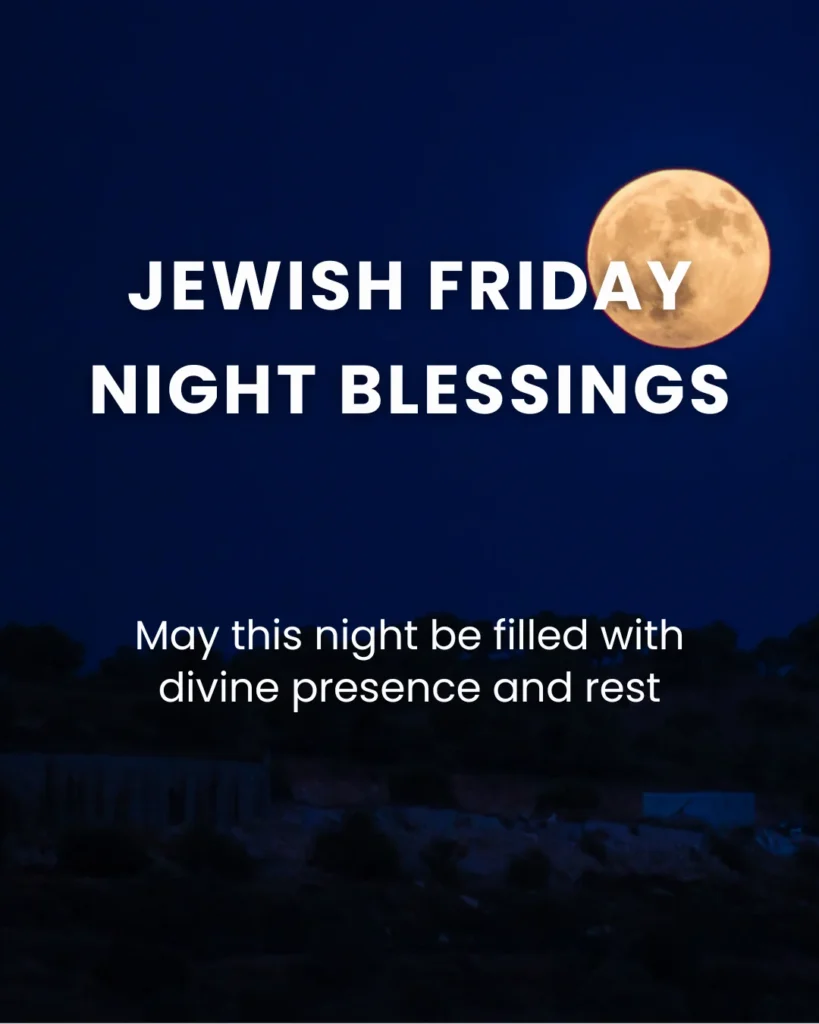 Jewish Friday Night Blessings