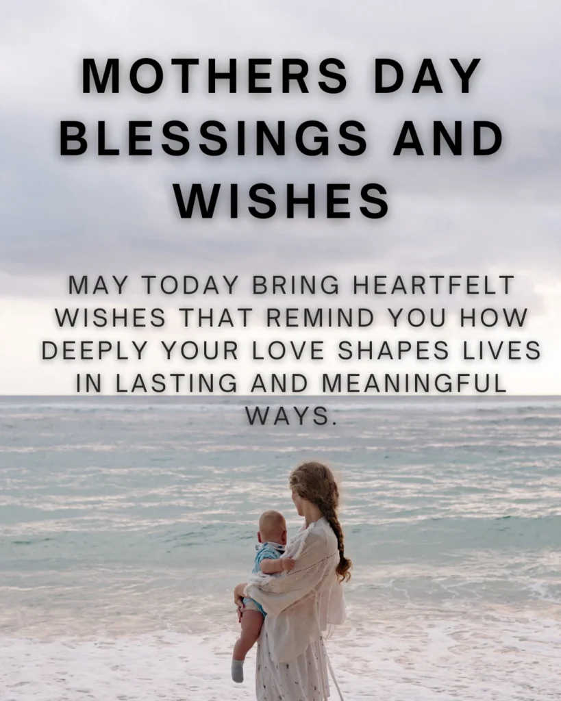 Mothers Day Blessings And Wishes