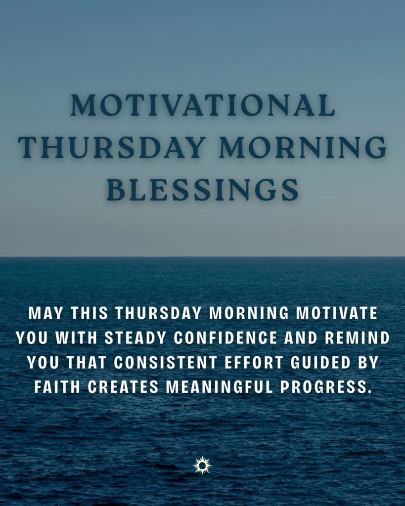 Motivational Thursday Morning Blessings