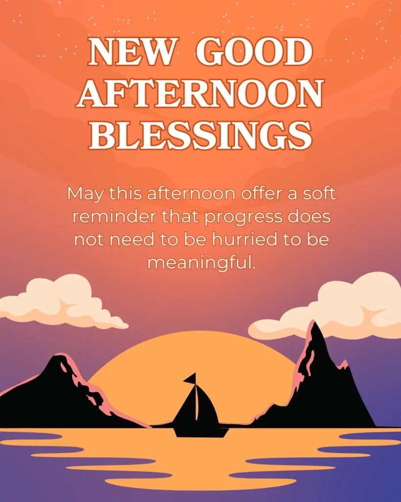 New Good Afternoon Blessings